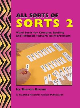 【预售】All Sorts of Sorts 2: Word Sorts for Complex S...