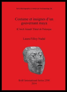 【预售】Costume Et Insignes D Un Gouvernant Maya: K Inich