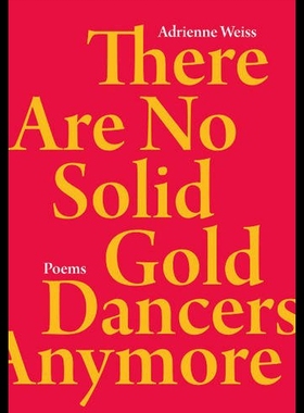 【预售】There Are No Solid Gold Dancers Anymore