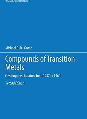【预订】Compounds of Transition Metals: Cove...