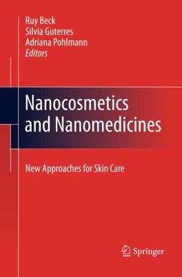 【预订】Nanocosmetics and Nanomedicines