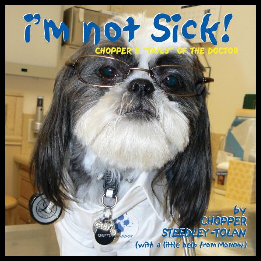 【预售】I'm Not Sick! Chopper's 