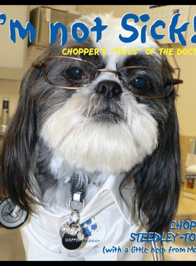 【预售】I'm Not Sick! Chopper's 
