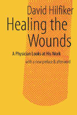 【预售】Healing the Wounds: 2nd REV. Ed.
