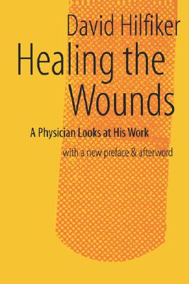 【预售】Healing the Wounds: 2nd REV. Ed.