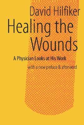 【预售】Healing the Wounds: 2nd REV. Ed.