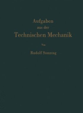 【预订】Aufgaben Aus Der Technischen Mechani...