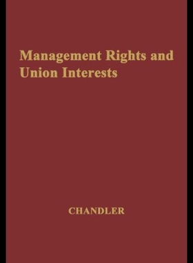 【预售】Management Rights and Union Interests