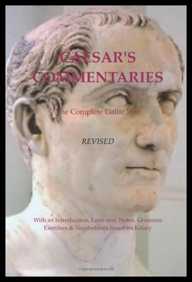 现货 Caesar's Commentaries. the Complete Gallic Wars.