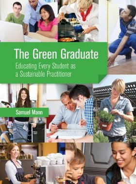【预售】The Green Graduate: Educating Every Student as...