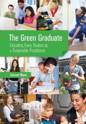 【预售】The Green Graduate: Educating Every Student as...
