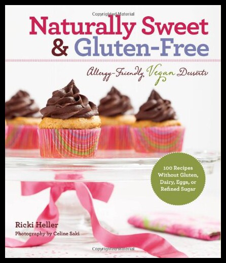 【预售】Naturally Sweet & Gluten-Free: Allergy-Friendlyve