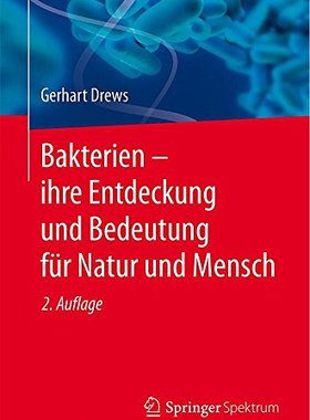 【预订】Bakterien Ihre Entdeckung Und Bedeut...
