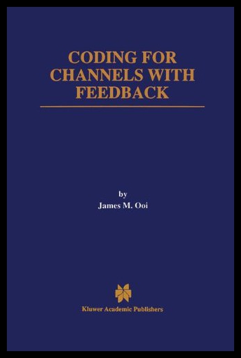 【预售】Coding for Channels with Feedback 书籍/杂志/报纸 科普读物/自然科学/技术类原版书 原图主图