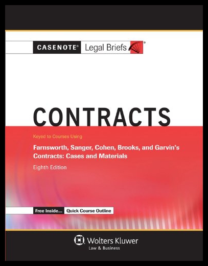 【预售】Casenote Legal Briefs: Contracts, Keyed to Farnsw