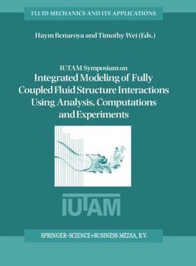 【预订】Iutam Symposium on Integrated Modeli...