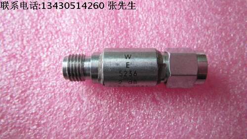 美国WE进口 5236 2dB DC-18GHz 2W SMA RF 射频微波同轴固定衰减器    质量包好，包能用  可提供详细测试图   名      称：同轴固定衰减器  品      牌：WE  型      号：5236  衰  减  量: 2dB  频      率：DC-18GHz