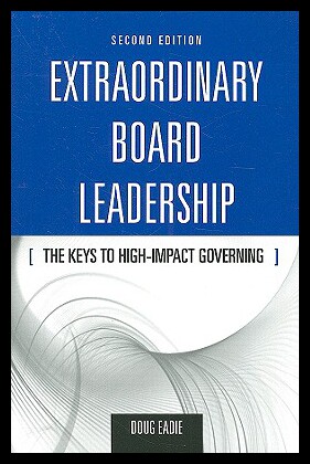 【预售】Extraordinary Board Leadership: The Keys to High