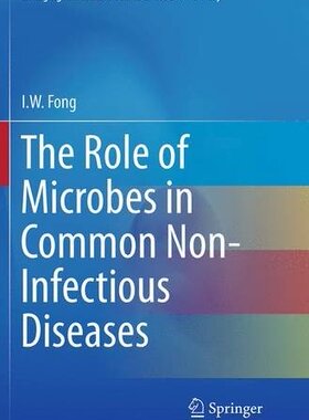 【预订】The Role of Microbes in Common Non-I...