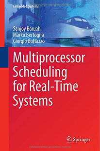 【预订】Multiprocessor Scheduling for Real-T...