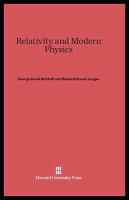 【预售】Relativity and Modern Physics