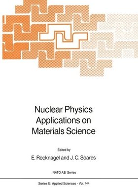 【预订】Nuclear Physics Applications on Mate...