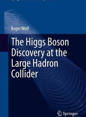 【预订】The Higgs Boson Discovery at the Lar...