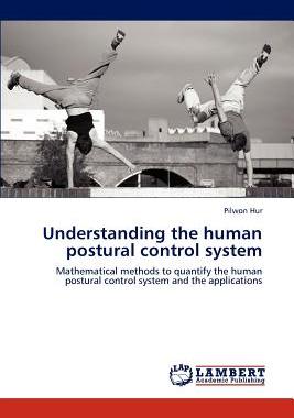 【预售】Understanding the Human Postural Con...