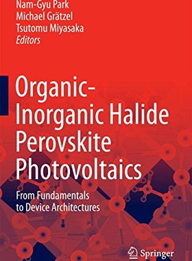 【预订】Organic-Inorganic Halide Perovskite ...