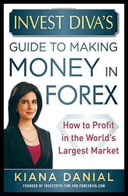 【预售】Investdiva's Guide to Making Money in Forex: How