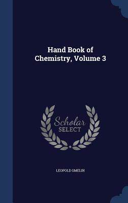 【预售】Hand Book of Chemistry, Volume 3
