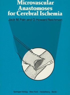 【预售】Microvascular Anastomoses for Cerebral Ischemia