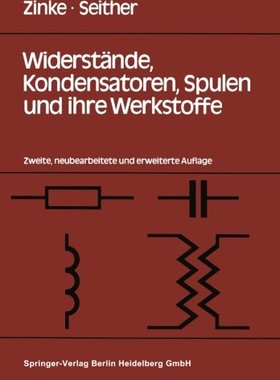 【预订】Widerstande, Kondensatoren, Spulen U...