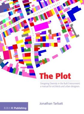 【预售】The Plot: Designing Diversity in the Built Env...