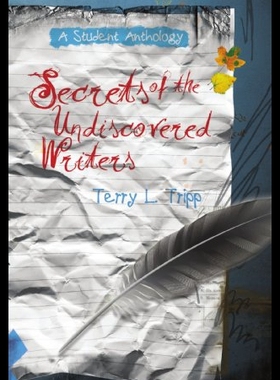 【预售】Secrets of the Undiscovered Writers: A Student An
