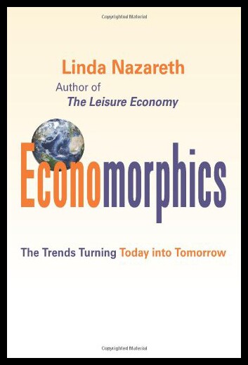 【预售】Economorphics: The Trends Turning Today Into Tomo