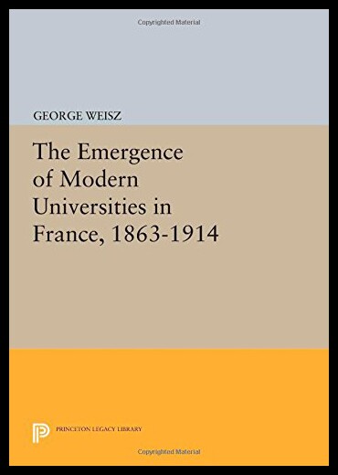 【预售】the emergence of modern universities in france, 1