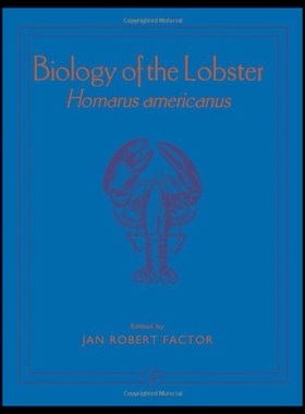 【预售】Biology of the Lobster: Homarus Americanus