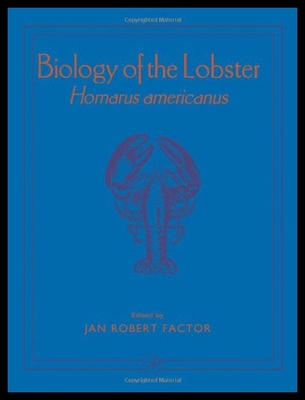 【预售】Biology of the Lobster: Homarus Americanus