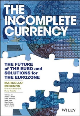 【预订】The Incomplete Currency - the Future...