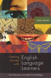 【4周达】Getting Started with English Language Learners: How Educators Can Meet the Challenge [9781416605195]