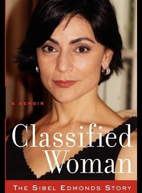 【预售】Classified Woman-The Sibel Edmonds Sto