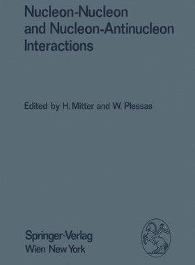 【预订】Nucleon-Nucleon and Nucleon-Antinucl...