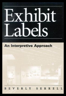 【预售】Exhibit Labels: An Interpretive Approach