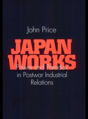 【预售】Japan Works: Opportunities Seized, Opportunities