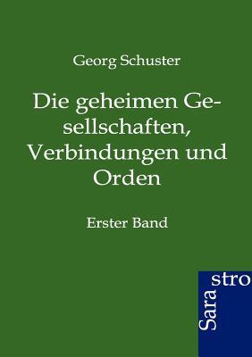 【预售】Die Geheimen Gesellschaften, Verbind...