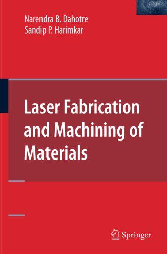 【预订】Laser Fabrication and Machining of M...