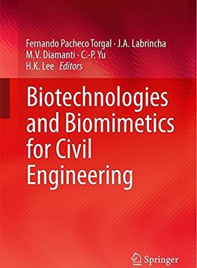 【预售】Biotechnologies and Biomimetics for Civil Engi...