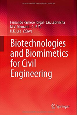 【预售】Biotechnologies and Biomimetics for Civil Engi...