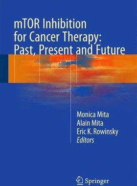 【预订】mTOR Inhibition for Cancer Therapy: ...